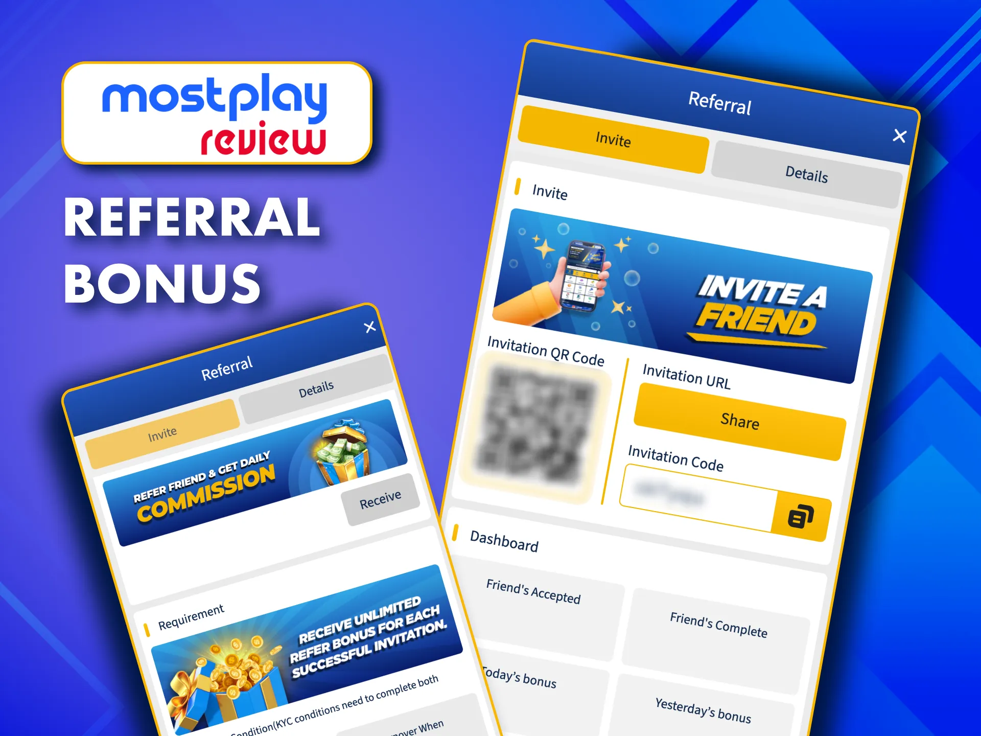 Invite friends to MostPlay and get a referral bonus.