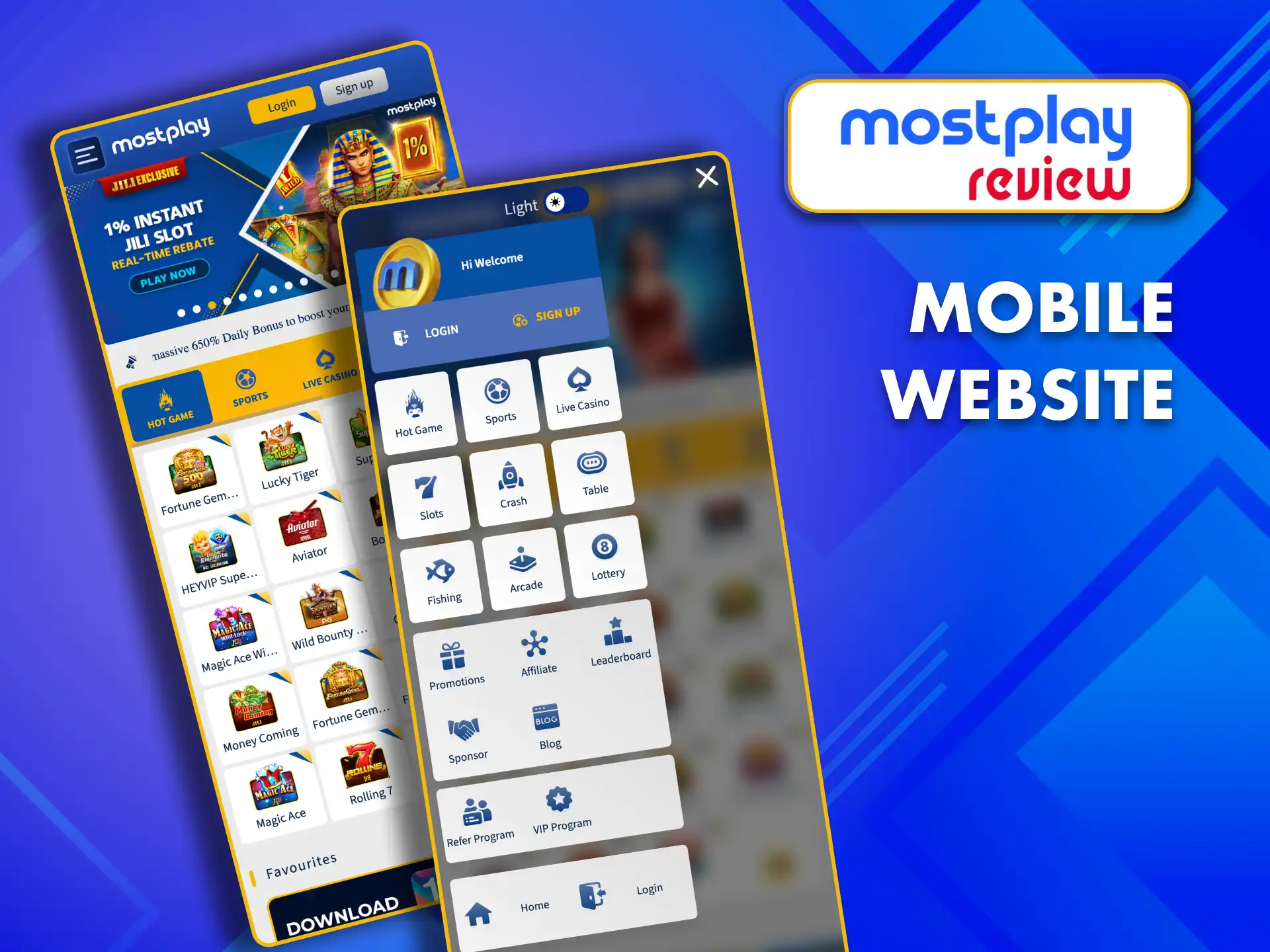 Visit MostPlay on your phone and start betting without installing anything.
